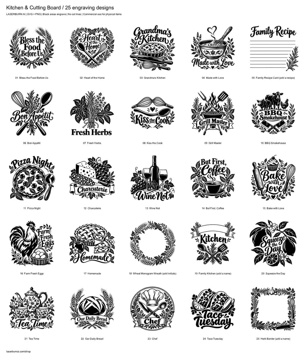 All 25 designs in Kitchen & Cutting Board Engraving Pack